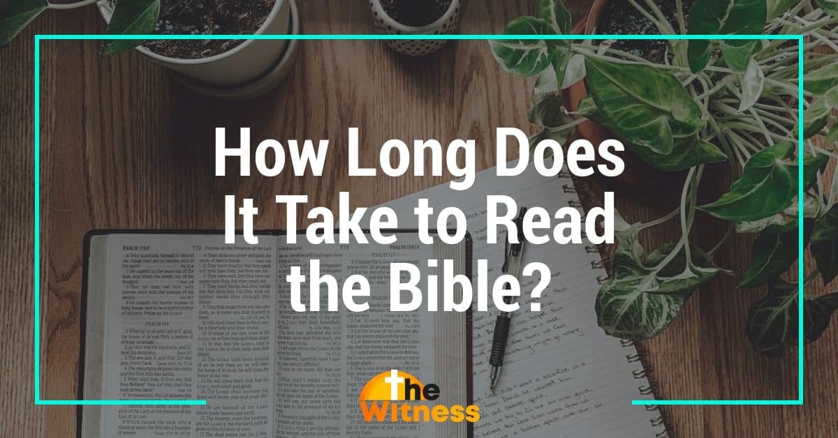 How Long Does It Take to Read the Bible? A Quick Guide