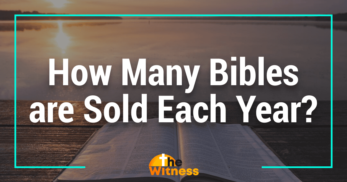 How Many Bibles are Sold Each Year? Unveiling Annual Sales Data
