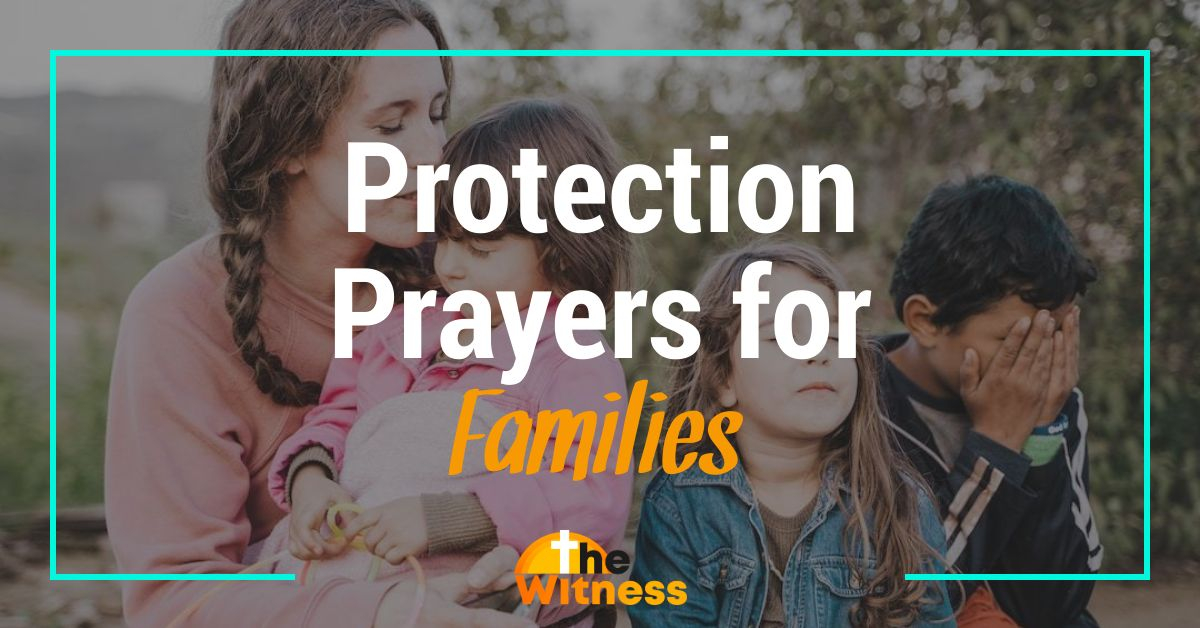 Protection Prayers for Families