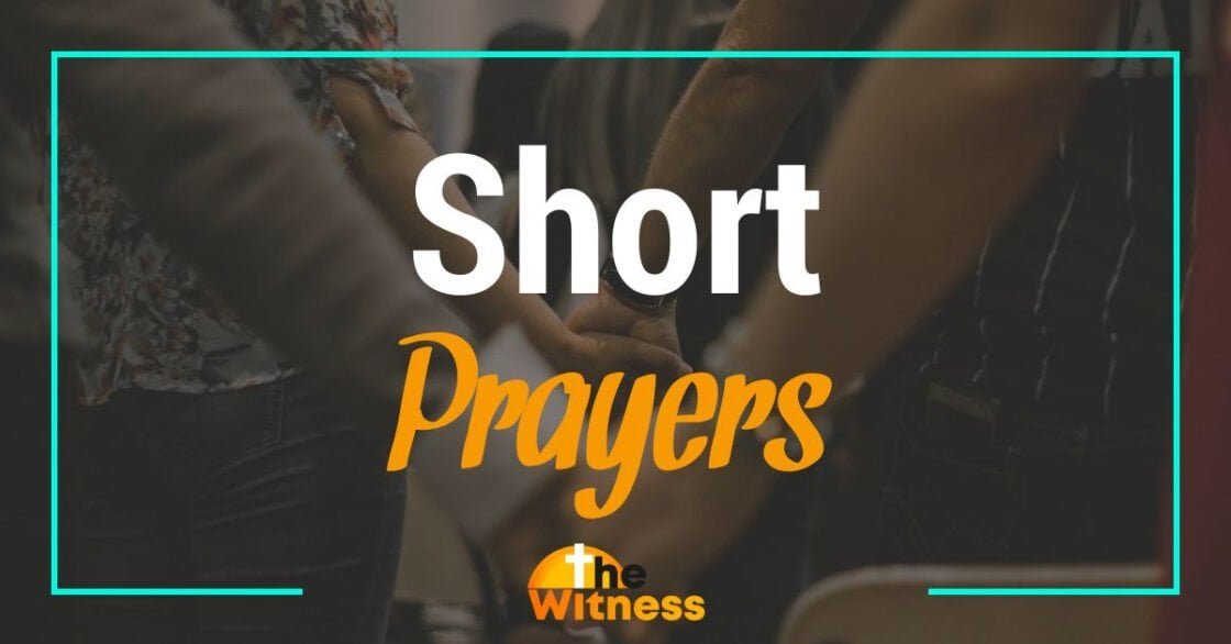 Short Prayers to Do When You’re in a Hurry