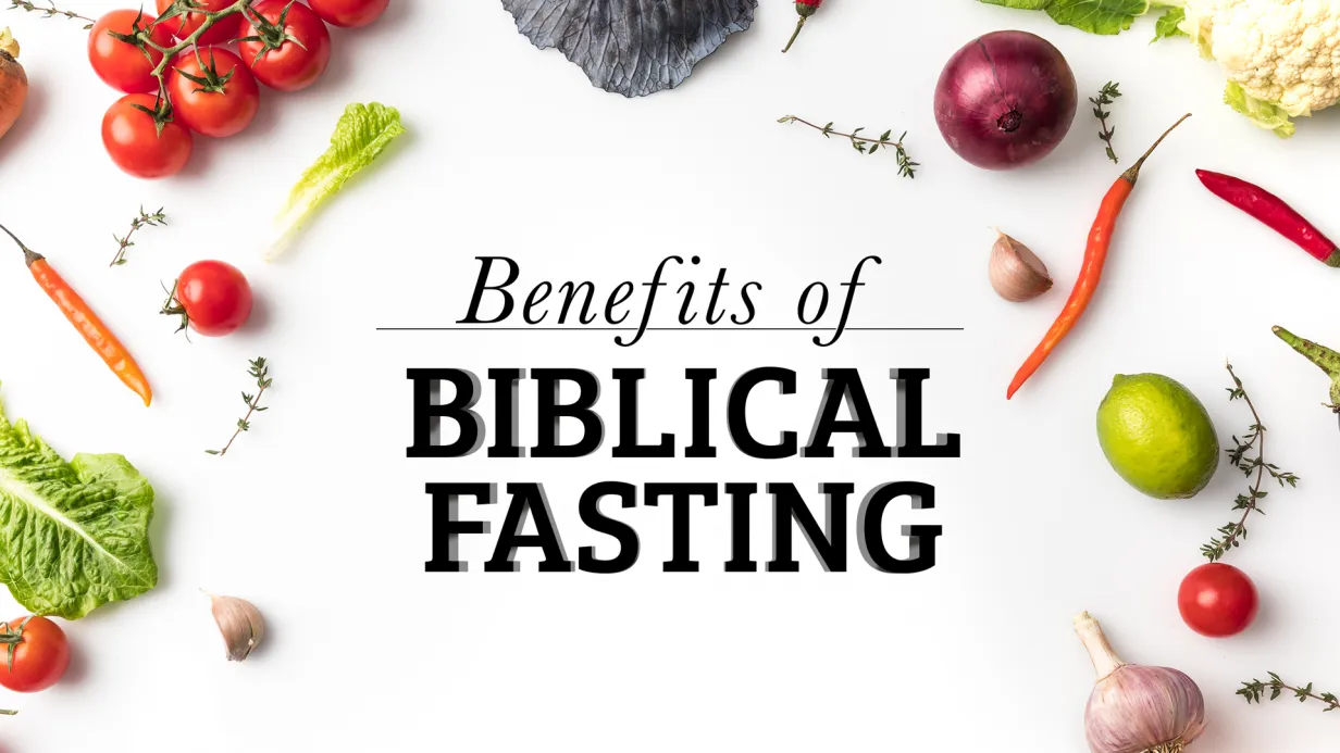 bible benefits of fasting