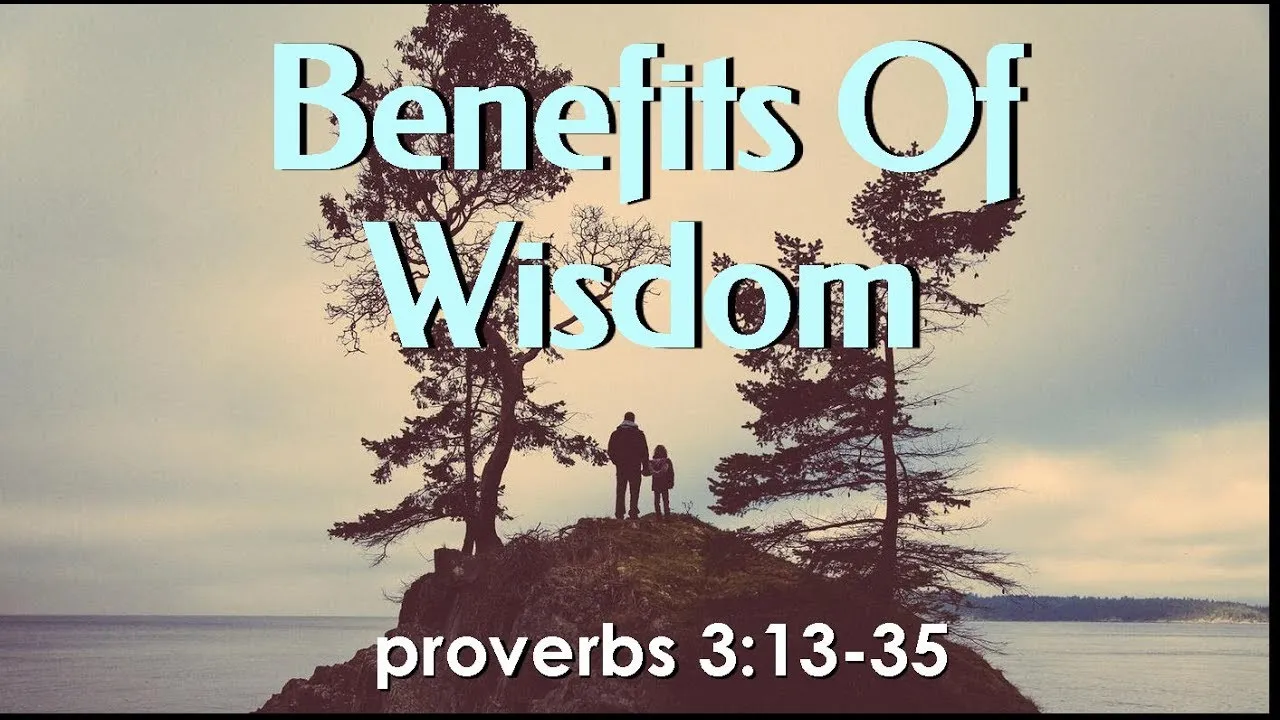 bible benefits of wisdom