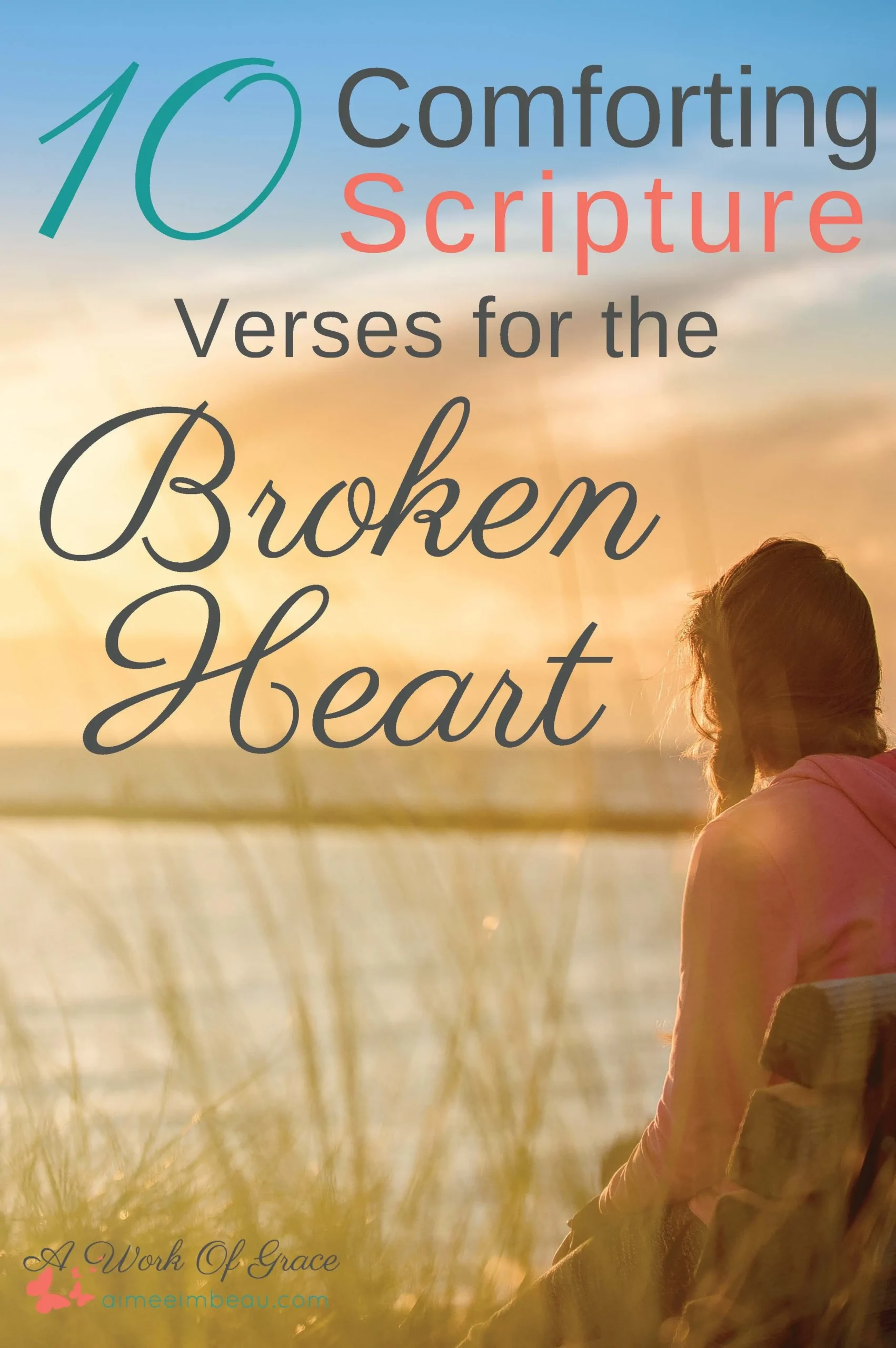 bible verses about a broken heart