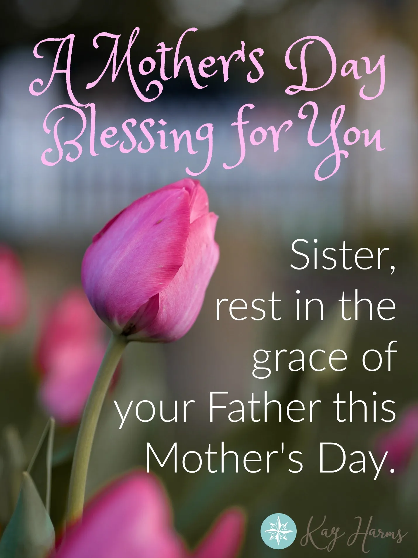 blessing for mother’s day