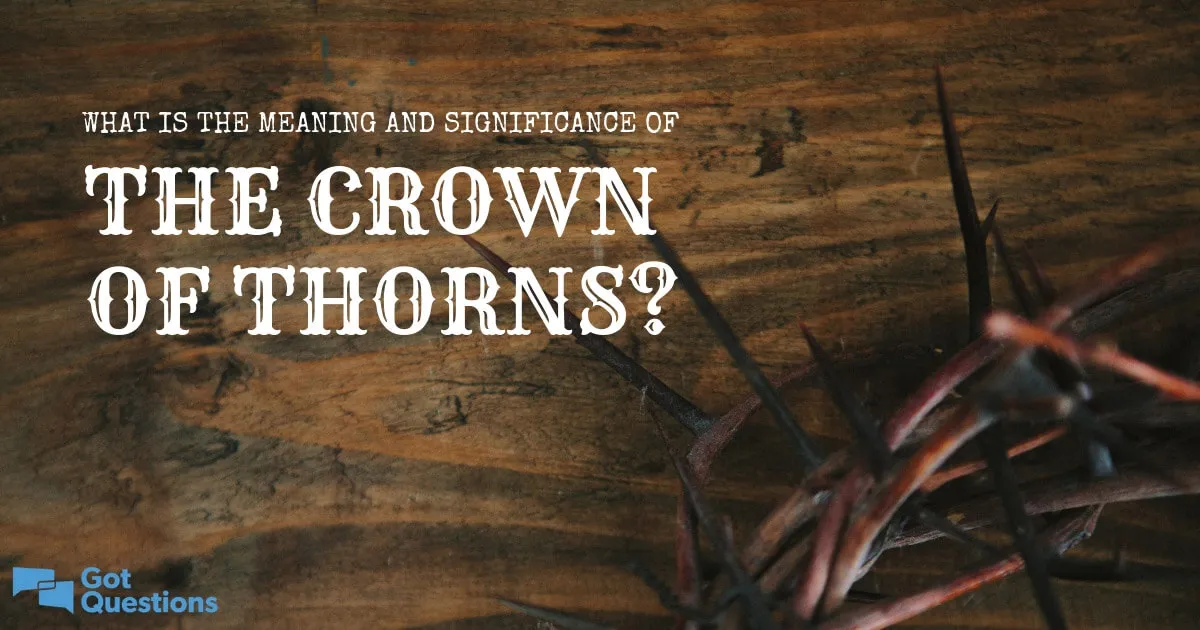 crown of thorns meaning