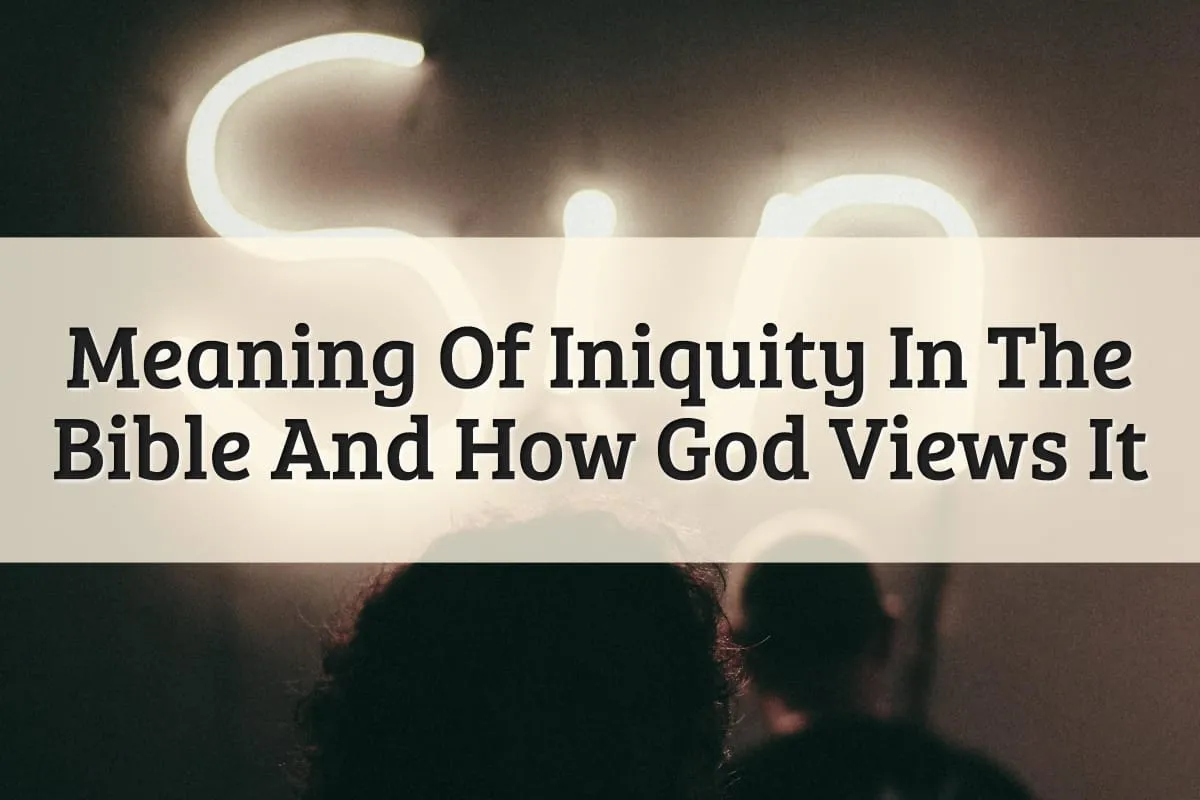 definition of iniquity in the bible