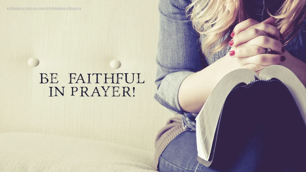 faithful prayer