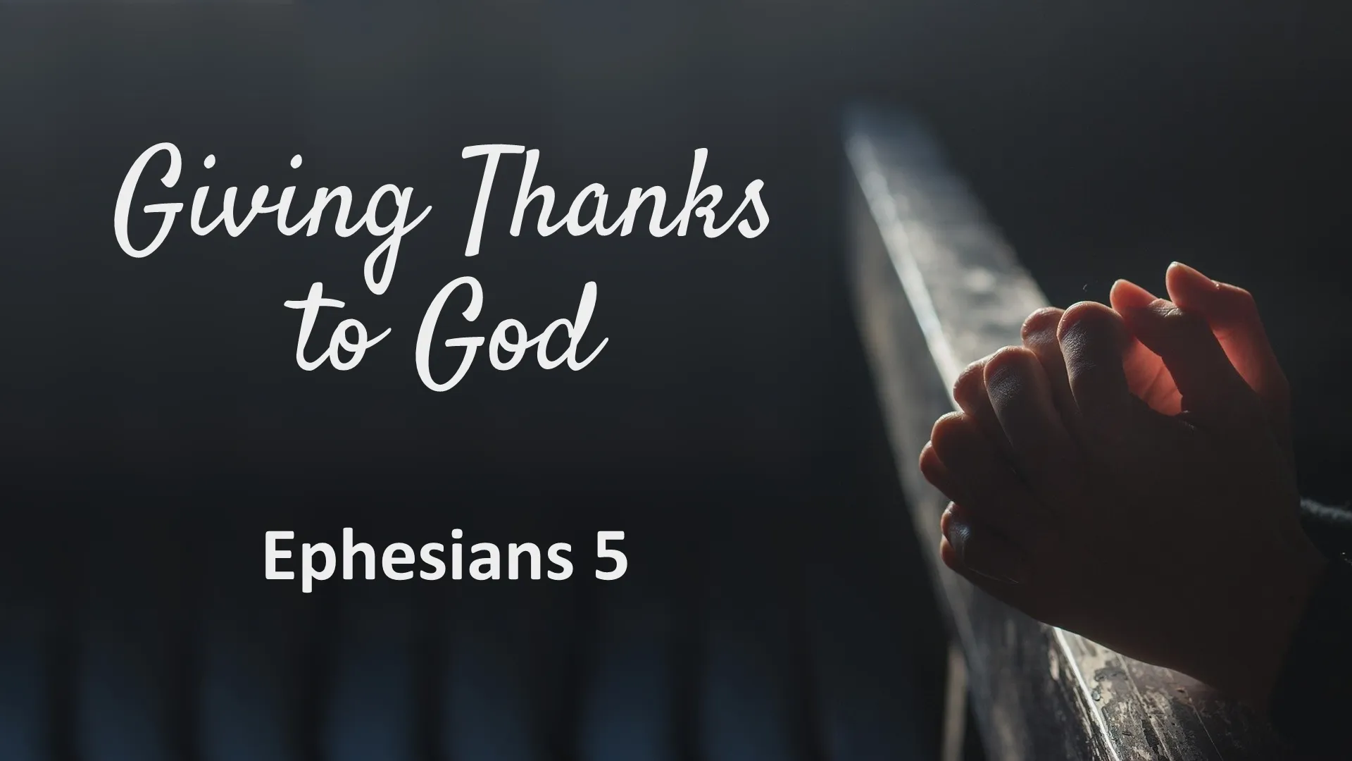 giving thanks to god