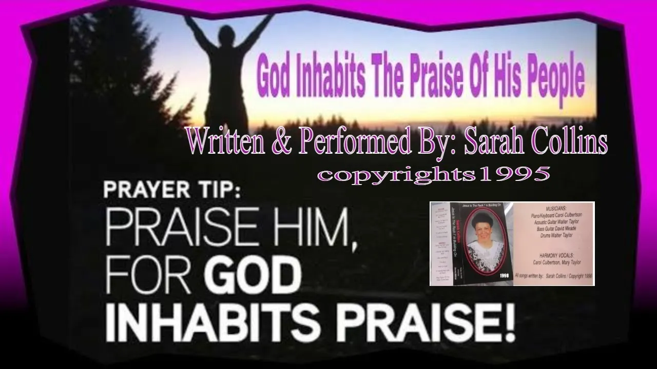 god inhabits the praises of his people