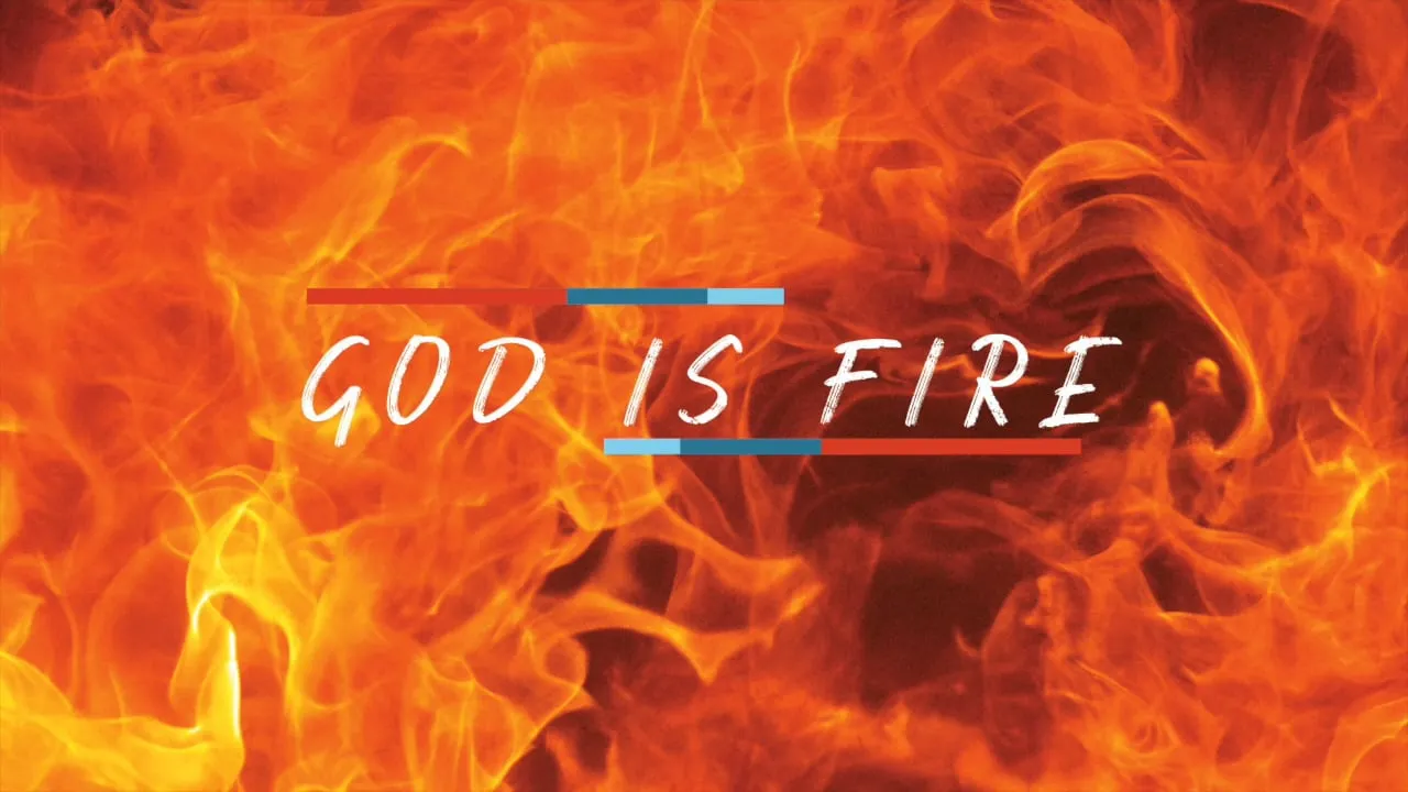 god is fire