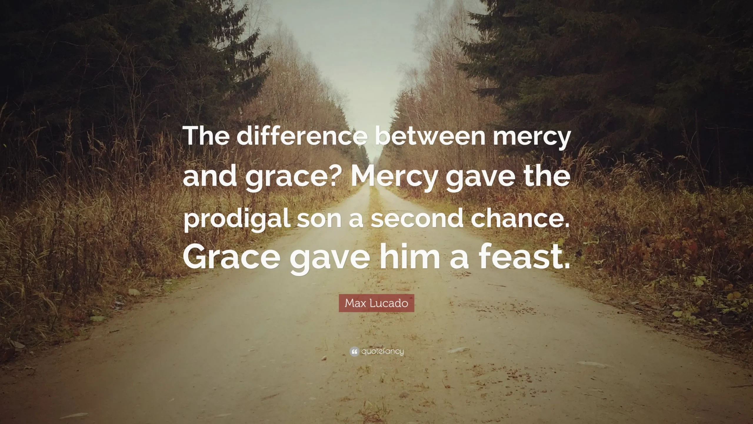 grace and mercy