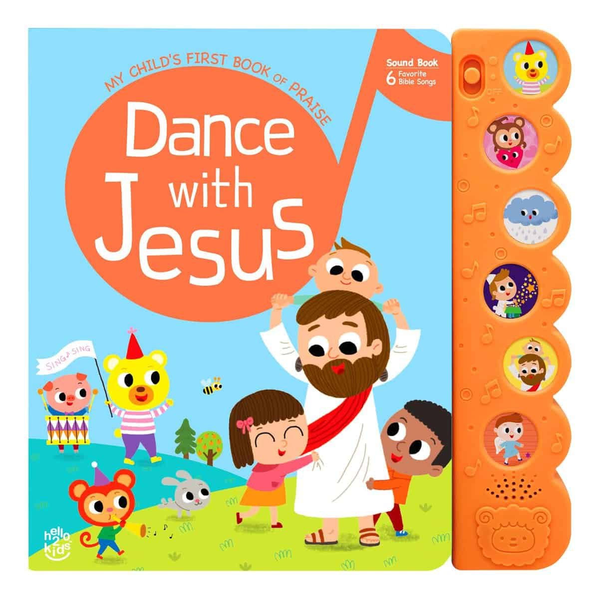 Dance with Jesus - Christian Sound Books for Toddlers 1-3