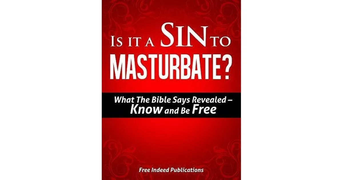 is it a sin to masturbate