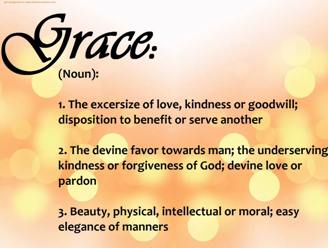 The Meaning Of Grace In The Bible (2025)