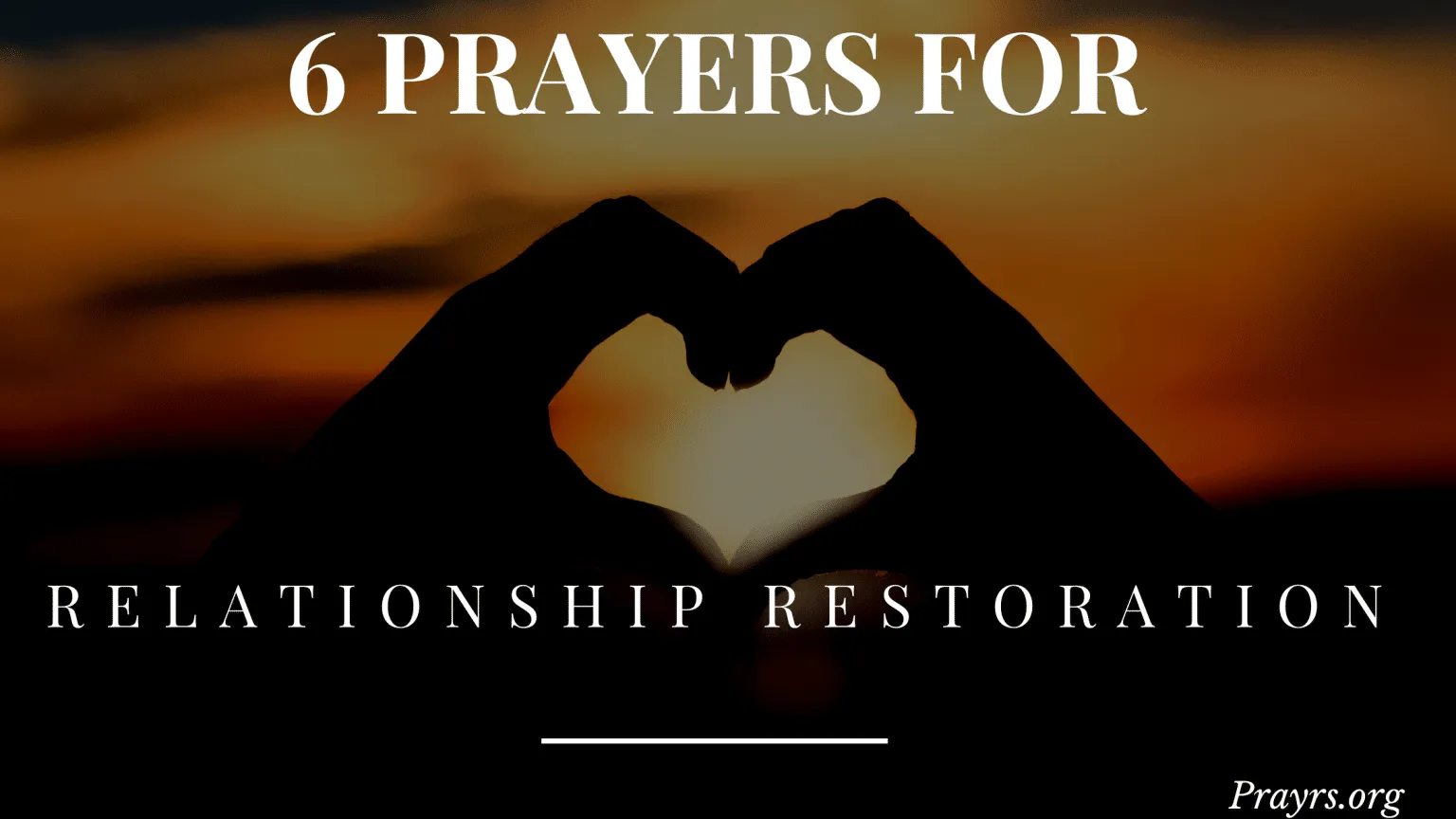 prayer for a relationship to be restored