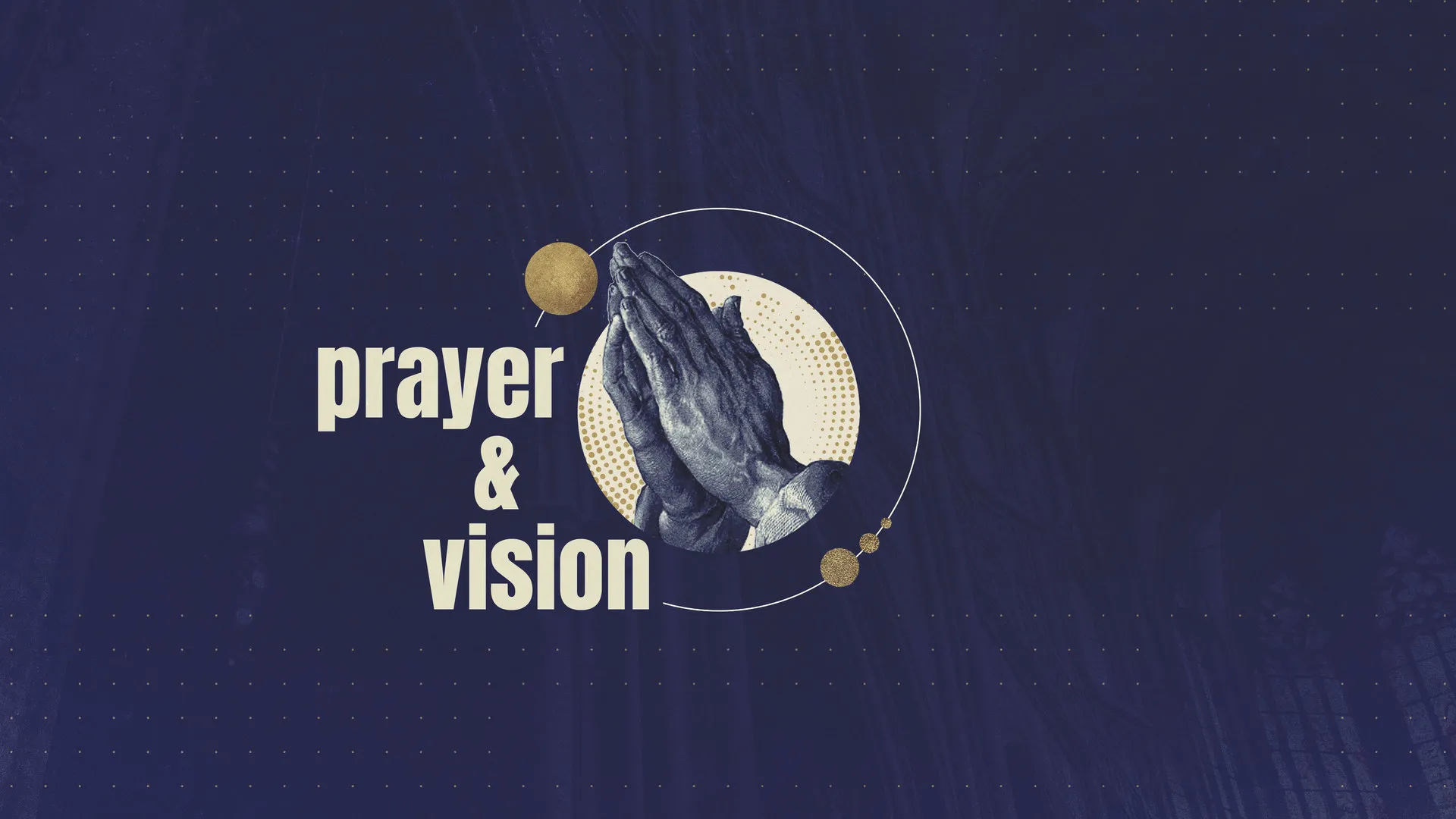 prayer vision