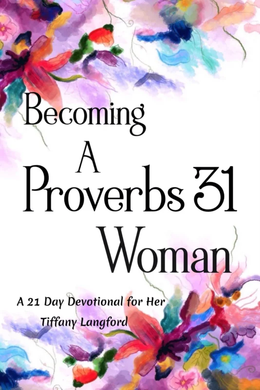 Proverbs 31 Devotion (2024)