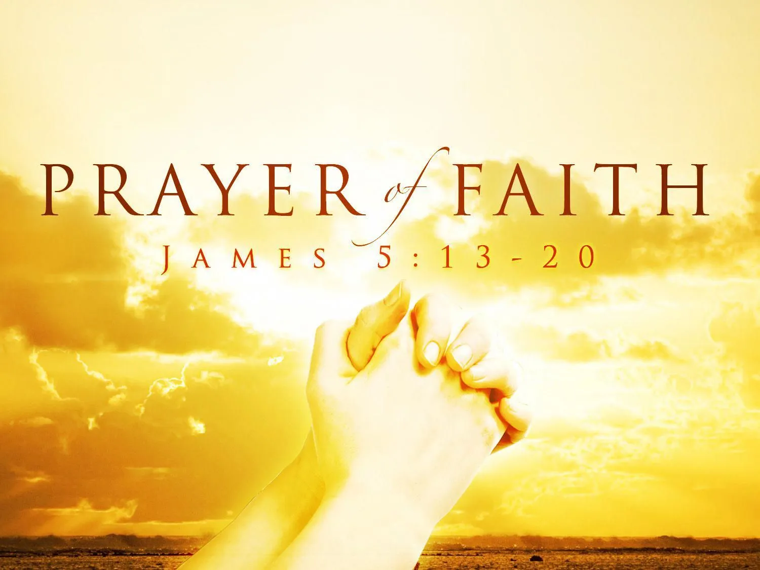 the prayer of faith
