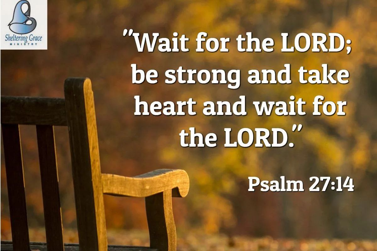 Wait On The Lord Verse (2024)