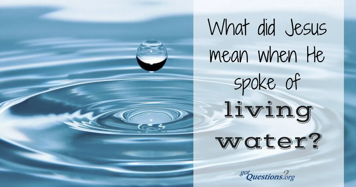 what is the living water